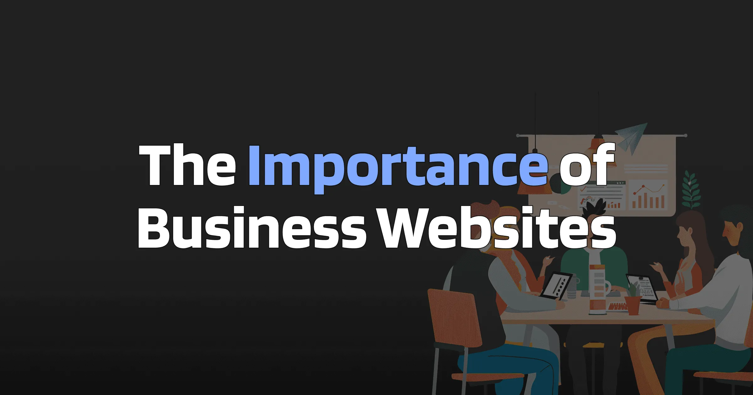 The Importance of Business Websites